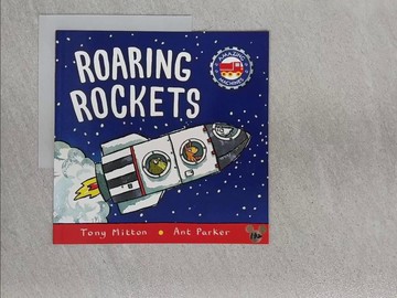 【書寶二手書T1／少年童書_ZAA】Roaring Rockets_Tony Mitton