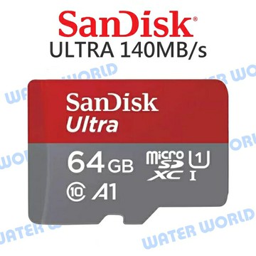 SanDisk ULTRA Micro 64G【無轉卡版 A1 讀140MB/s】TF卡 公司貨【中壢-水世界】