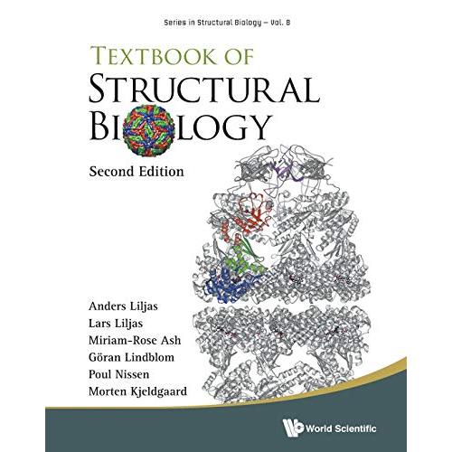 Textbook of Structural Biology (Series in Structural Biology)