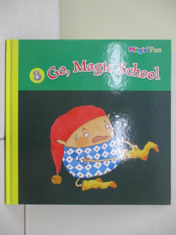 【書寶二手書T8／少年童書_ZV9】Just for Fun-8-Go,Magic School
