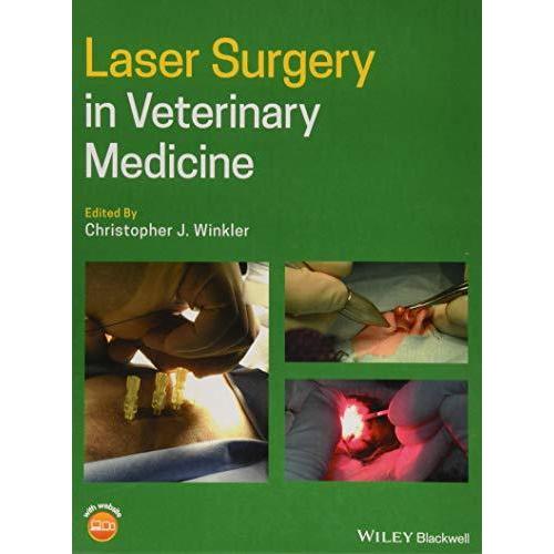 Laser Surgery in Veterinary Medicine