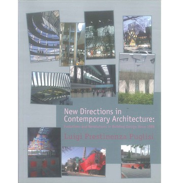 New Directions in Contemporary Architecture -9780470518908 絕版英文設計書 [建築人設計人的店-上博圖書]