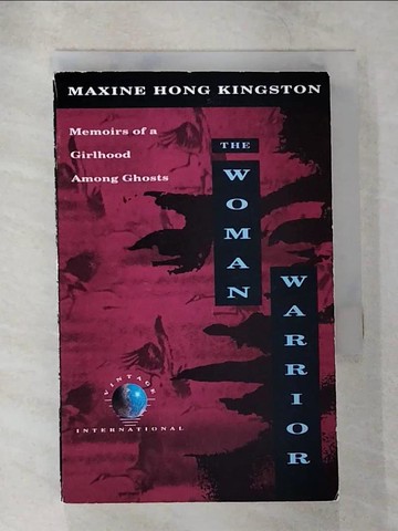 【書寶二手書T6／原文小說_TK5】The Woman Warrior_KINGSTON