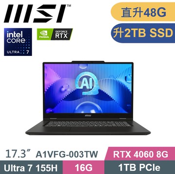 MSI 微星 VenturePro 17 A1VFG-003TW (Ultra7-155H/16G+32G/2TB/RTX4060/W11) 特仕款