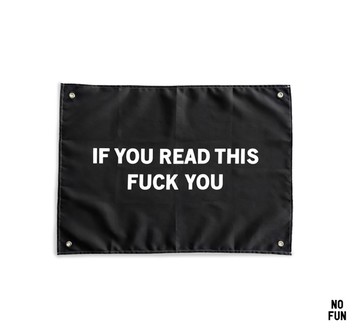 No Fun Read More Wall Tapestry (如果你讀得到你他媽離太近了)壁幔掛布(61 x 92.5cm)