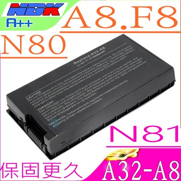 ASUS 電池(保固最久)-華碩 A32-A8 A8 F8 X80 N80 A8A A8F A8JA A8JC A8H A8HE A8JM A8JR A8M L3TP B991205 SN31NP025321 90-NF51B1000 NB-BAT-A8-NF51B1000 70-NF51B1000 X80Le X80N X81系列 X85C X85L X85S X85SE X88系列 Z99 Z99Fm Z99H Z99J Z99Jc Z99Jn Z99Jr Z99Sc N80Vc N80Vn N81