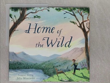 【書寶二手書T1／少年童書_ZBG】Home of the Wild