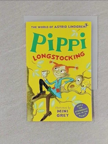 【書寶二手書T1／兒童文學_TCI】Pippi Longstocking (World of Astrid Lindgren)_Astrid Lindgren; Mini Grey