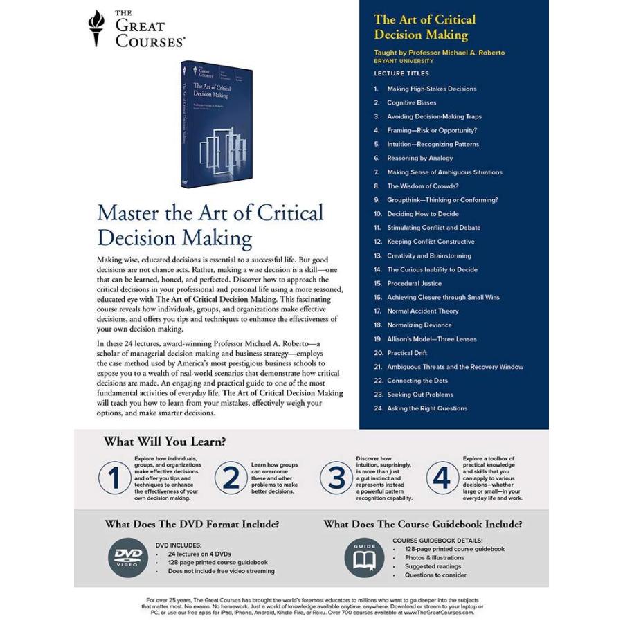 The Great Courses: The Art of Critical Decision Making