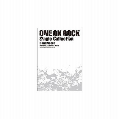 楽譜 One Ok Rock Single Collection バンド スコア 通販 Lineポイント最大0 5 Get Lineショッピング