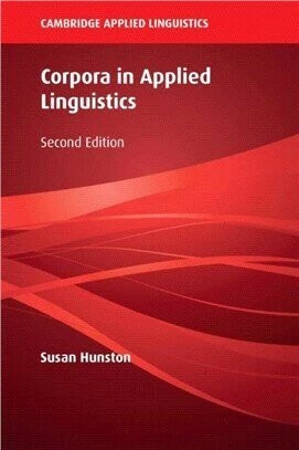 Corpora in Applied Linguistics (Cambridge Applied Linguistics) 2/e Susan Hunston 2022 Cambridge