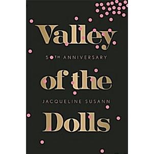 Valley of the Dolls (Paperback  -50th Anniversa)