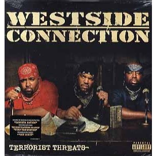 WESTSIDE CONNECTION TERRORIST THREATS 2xLP US 2004年リリース