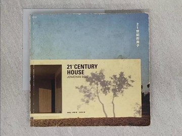 【書寶二手書T1／建築_YSK】21世紀的房子_原價450_強納生貝爾