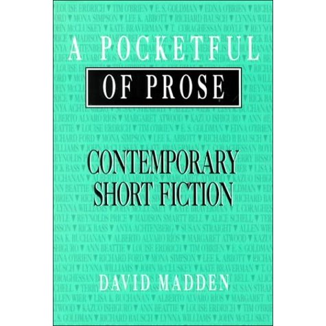 A Pocketful of Prose  Contemporary Short Fiction: Contemporary Short Fiction