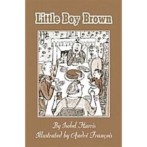 Little Boy Brown (Hardcover)