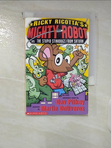 【書寶二手書T8／原文小說_U4P】Ricky Ricotta's Mighty Robot vs. The Stupid Stinkbugs from Saturn