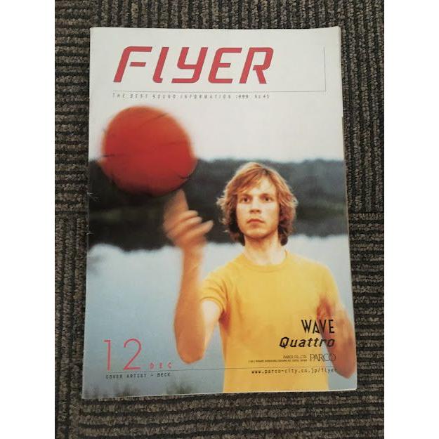 "FLYER" THE BEST SOUND INFORMATION 1999年12月 NO.45   BECK