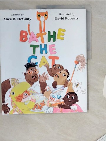 【書寶二手書T8／少年童書_TRJ】Bathe the Cat_Roberts, David