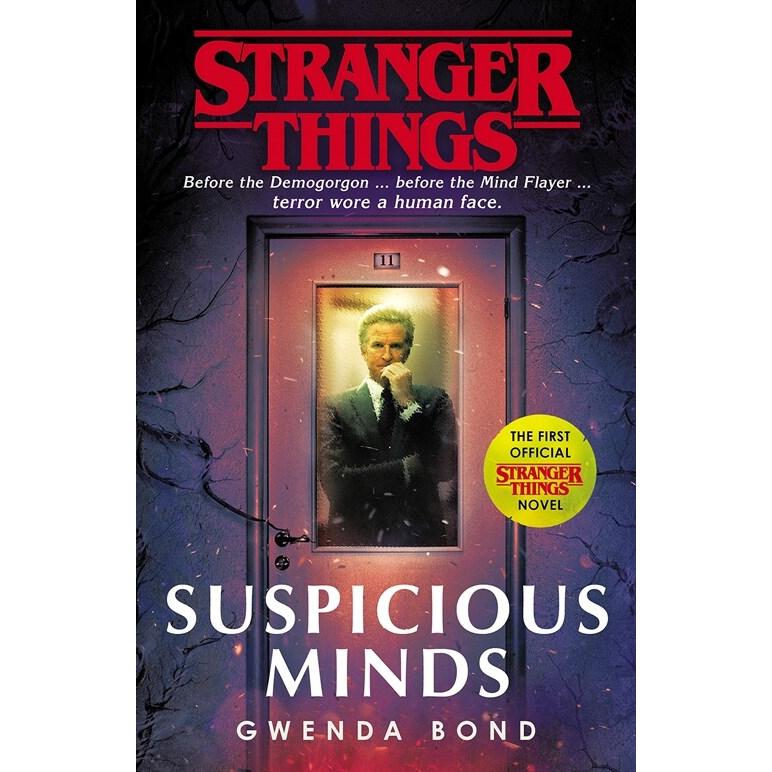 Stranger Things: Suspicious Minds The First Official Novel (Paperback)