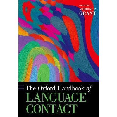 The Oxford Handbook of Language Contact