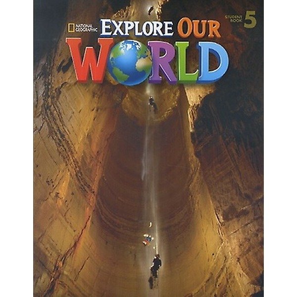 Explore Our World 5：Student Book（Paperback）