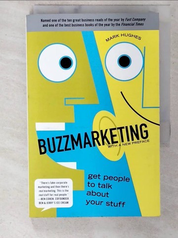 【書寶二手書T5／行銷_UUM】Buzzmarketing: Get People to Talk About Your Stuff_Hughes, Mark