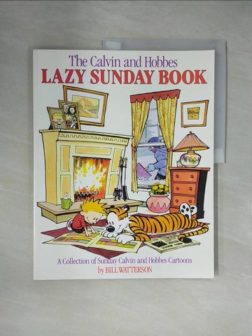 【書寶二手書T1／漫畫書_ZFO】The Calvin and Hobbes Lazy Sunday Book: A Collection of Sunday Calvin and Hobbes_WATTERSON, BILL