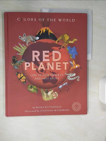 【書寶二手書T7／少年童書_QJA】Red Planet: Life in Our Deserts and Hot Spots_Woodward, Jonathan
