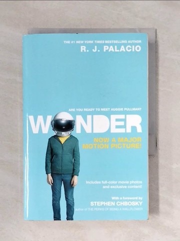 【書寶二手書T1／原文小說_X5M】Wonder (Movie Tie-In Edition)_R. J. Palacio