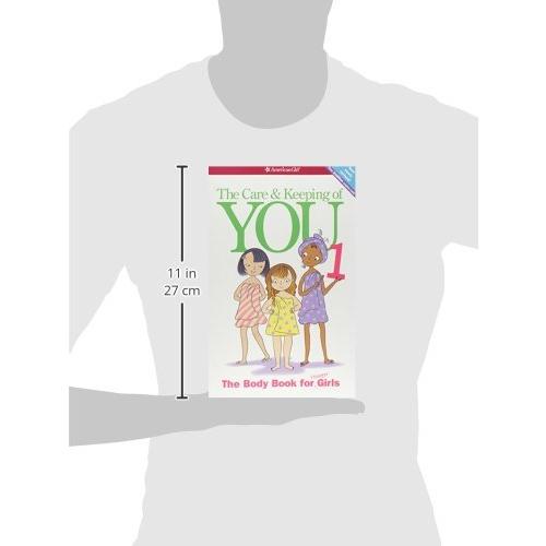 The Care  Keeping of You: The Body Book for Younger Girls (American Girl L