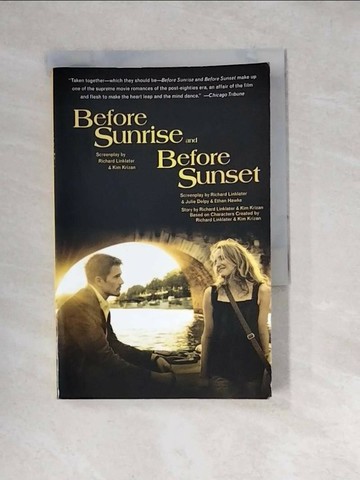 【書寶二手書T8／翻譯小說_W1X】Before Sunrise and Before Sunset: Two Screenplays