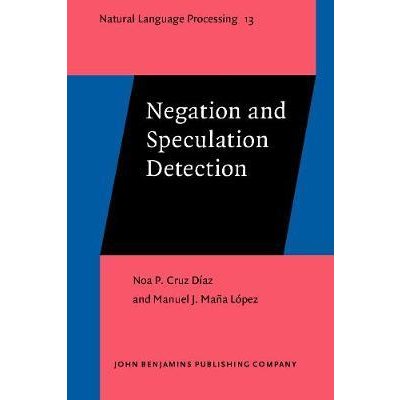 Negation and Speculation Detection