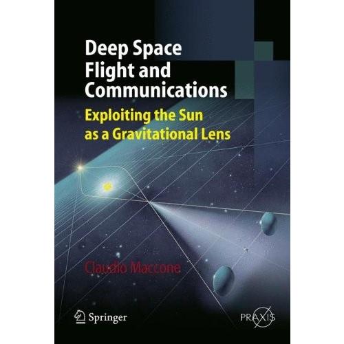 Deep Space Flight and Communications: Exploiting the Sun as a Gravitational