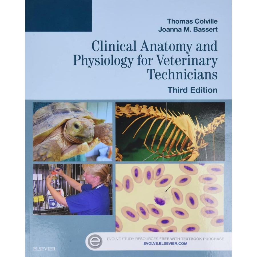 Clinical Anatomy and Physiology for Veterinary Technicians