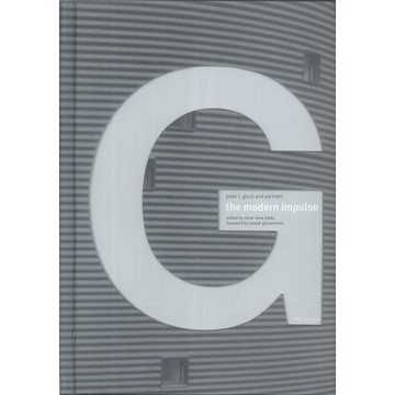 The Modern Impulse -9780974680057 絕版英文設計書 [建築人設計人的店-上博圖書]