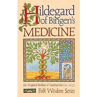 Hildegard of Bingen's Medicine (Paperback)