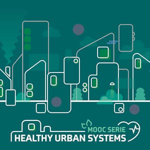 HEALTHY URBAN SYSTEMS - PART 1