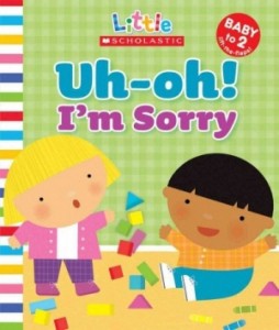 Little Scholastic: Uh-oh! I’m Sorry[二手書_普通]