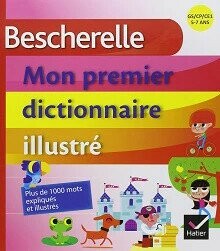 Bescherelle - Mon premier dictionnaire illustré  其他  中央-上林