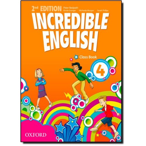 Incredible English: 4: Class Book