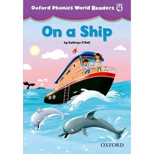 Oxford University Press Phonics World Reader On a Ship