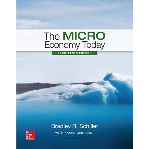 Loose-Leaf The Micro Economy Today (The Mcgraw-hill Series Economics)