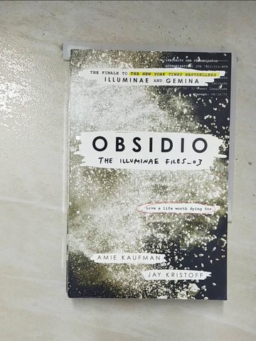 【書寶二手書T8／原文小說_S2R】The Illuminae Files 3. Obsidio_Amie Kaufman, Jay Kristoff