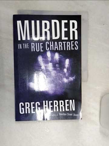 【書寶二手書T7／原文小說_RAX】Murder in the Rue Chartres: A Chanse Macleod Mystery_Herren, Greg