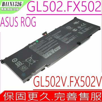 ASUS 電池 華碩 B41N1526 FX502 電池 FX502V FX502VM S5VS6700 STRISX S5VM GL502 GL502V GL502VT GL502VM FX502 FX502V FX502VM B41BN91