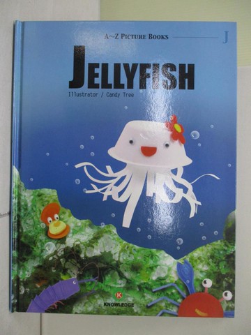 【書寶二手書T1／少年童書_ZNU】Jellyfish_Illustrator/Candy Tree