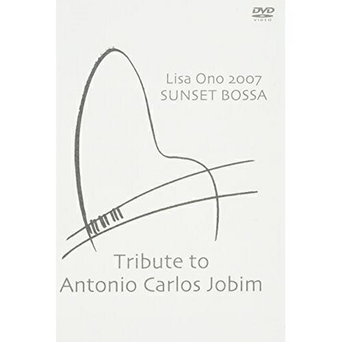 エイベックス DVD 小野リサ Lisa Ono SUNSET BOSSA Tribute to Antonio Carlos Jobim