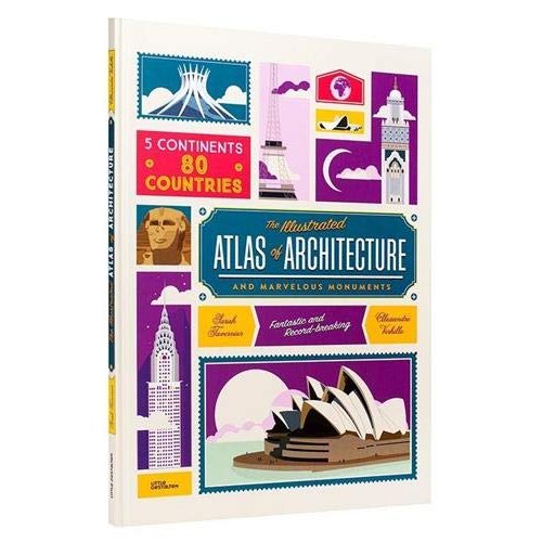 The Illustrated Atlas of Architecture and Marvelous Monuments