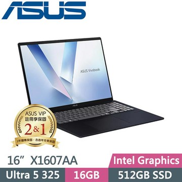 ASUS Vivobook 16 X1607AA-0031B325 午夜藍 (Ultra 5 325/16GB/512GB/Win11/16吋) 筆電
